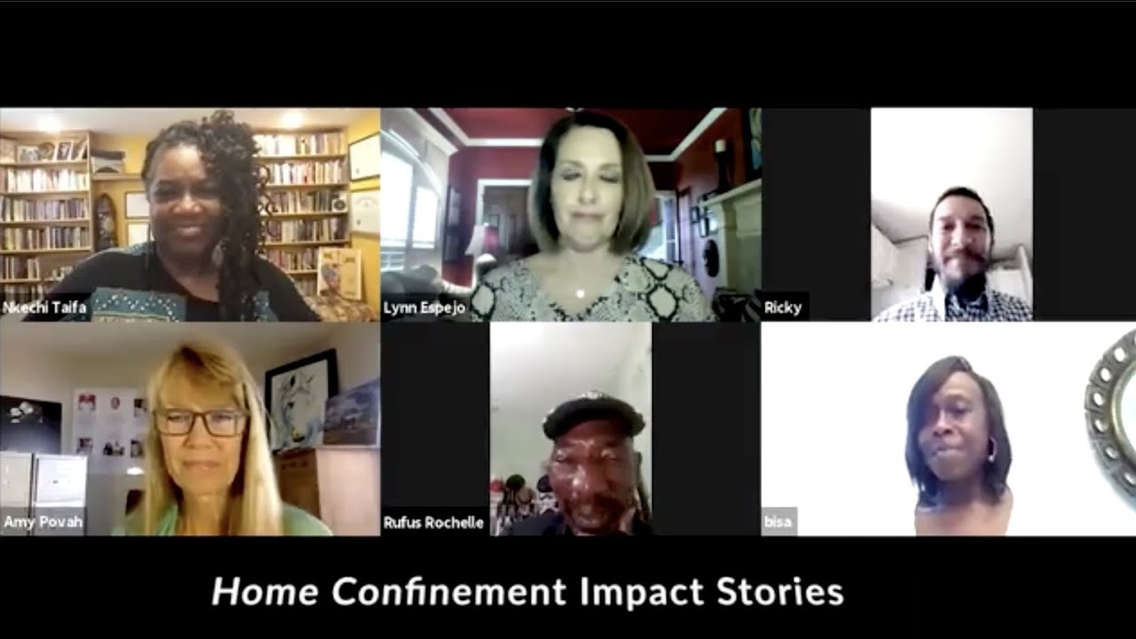 Federal Home Confinement Impact StoriesJustice Roundtable Video The